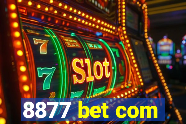 8877 bet com